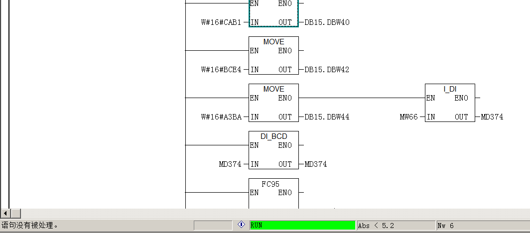 监控时，有段程序不显示导通状态和数值，发现屏幕左下角提示“语句未被处理”，是怎么回事？